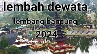 taman lembah dewata lembang!!wisata viral@edi surowo 6064@