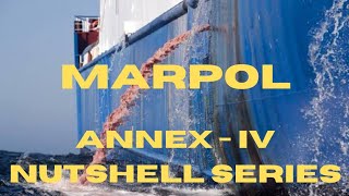 MARPOL  ANNEX-IV EXPLAINED IN A NUTSHELL.........also includes STP , #ISPPC #MARPOL