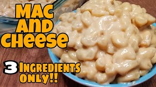 Easy 3 Ingredients Mac and Cheese Recipe