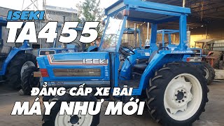 ISEKI TA455  Đẳng cấp xe bãi, máy như mới! Máy Cày Đức Đạt. ĐT 0986.782.167