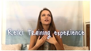 Reiki Healing + My Reiki 1 Training Experience ♡