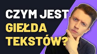 Czym jest Giełda Tekstów? [słownik copywritera]