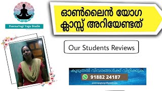 ഓൺലൈൻ യോഗ ക്ലാസ് അറിയേണ്ടതെല്ലാം| Benefits Of Online YogaClass| Student Testimonial| PoornaYogi Yoga