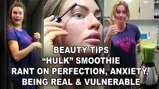 Vlog 1 Part 2 - Beauty tips, hulk smoothie & rant - my work, anxiety, perfections etc.