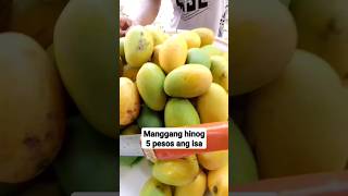 5 pesos ang isa,manggang hinog #mango #pinoyfood #ytshorts #short #pinoy