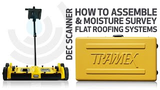 Flat Roof Moisture Survey ASTM D7954 - How To Use the Tramex DEC SCANNER.