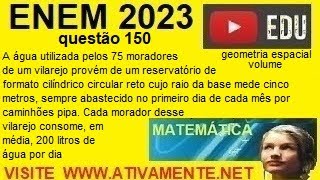 questão 150 enem 2023 geometria espacial - volume (prova amarela)