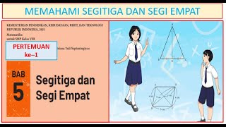 Memahami Segitiga dan Segi Empat, BAB 5 Matematika 8 semester 2 Pertemuan 1