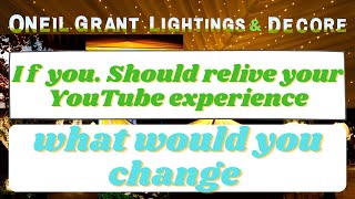 IF YOU SHOULD RELIVE YOUR YOUTUBE EXPERIENCE, WHAT WOULD YOU CHANGE