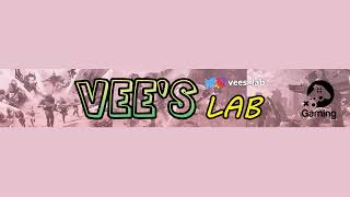 Vee’s Lab Live Stream