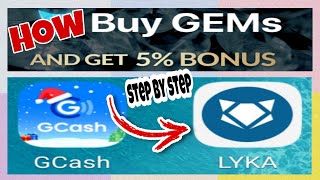 PAANO BUMILI NG  LYKA GEMS FROM GCASH APP√