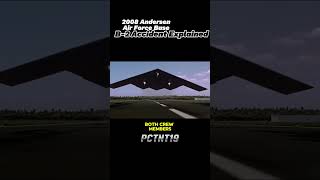 2008 Andersen Air Force Base B-2 Crash Explained🥶 #aviation #shorts #fyp