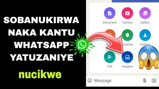 🛑  WHATSAPP dore akantu yatuzaniye kubwenge || whatsapp brought new features 😱 #whatsappnewfeature