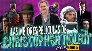 TOP 10: Las MEJORES Peliculas de CHRISTOPHER NOLAN según IMDB - 2023 (#oppenheimer incluida)