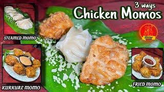 Momos Recipes... Chicken momos Steam momo Fried momo kurkure momo 3 amazing recipes of momo