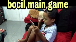 BOCIL MAIN GAME MATANYA JADI PEDIH