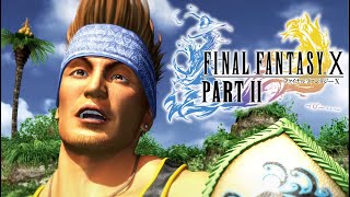 Final Fantasy X - What's a Summoner? - Nairux Plays Part 2