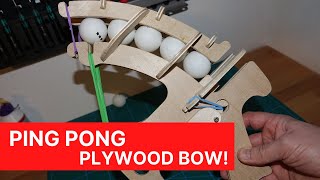 DIY CNC Project! Ping Pong Bow!