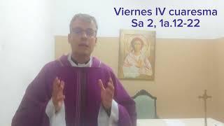 Cuaresma - Viernes IV de Cuaresma