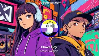 Chave Boy - Amor Proibido | Funk Romântico