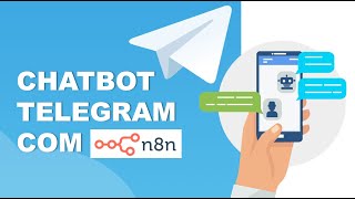 Como criar chatbot para Telegram com n8n