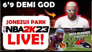 NBA 2K23 MAKING A NEW BUILD & PARK + *MAYBE* MADDEN 23 + FORTNITE + DESTINY 2 CRUCIBLE! LIVE STREAM!