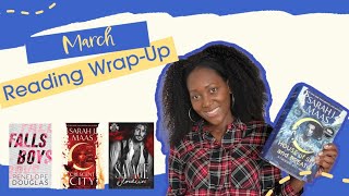 I Read Over 1,000,000 words in March | What I Read in March //Monthly Reading Wrap-Up