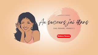 Au secours j’ai 40 ans, Gaelle Renard (vidéo 267)