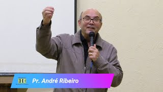 Pr. André Ribeiro - O Reino de Deus e o arrebatamento