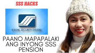 PAANO MAPAPALAKI ANG INYONG SSS PENSION?