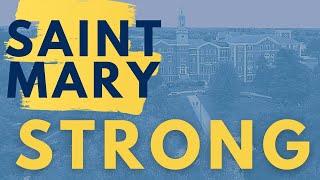 We Are Saint Mary Strong | Returning to Campus