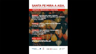 Santa Fe Mira a Asia - SECCIÓN VIETNAM: Módulo II