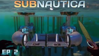 Subnautica - Ep 2 Starting The Base