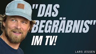 Sein Leben & "Das Begräbnis" im TV? - Lars Jessen