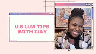 Episode 1- What to expect | U.S LLM (Master of Laws) tips with Ijay