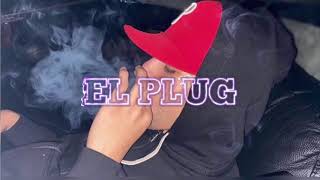 EL PLUG - TONY LOYA