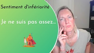 #94/365 -  Comment réagir face au sentiment d'infériorité "je ne suis pas assez..." ?