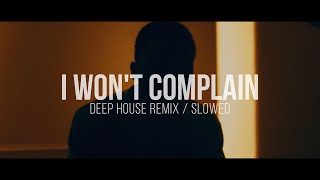 Benjamin Clementine - I Won't Complain (Deep House Remix) / Slowed