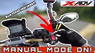 HONDA X-ADV 750 | TUKAR MODE MANUAL MASA TENGAH LAJU! PADU TERUK!