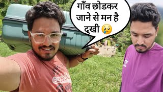 गाँव से जाने की तैयारी 😥 || Pahadi lifestyle Vlog || Ankit Rawat || Rawat Vlogs UK12