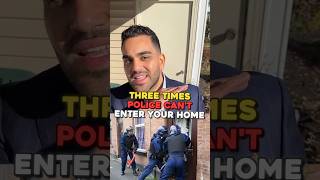 3 Times Police Can NOT Enter Your Home! 👮🏻‍♂️🏠 #shorts