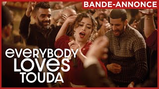 EVERYBODY LOVES TOUDA | Le 18 décembre au cinéma.