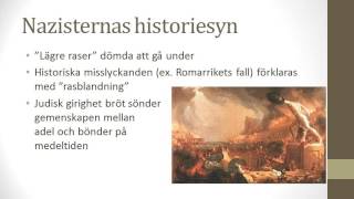 Vad är grejen med nazisternas syn på historia?