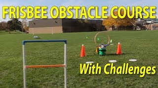 Ultimate Frisbee Obstacle Course + Frisbee Trick Shots