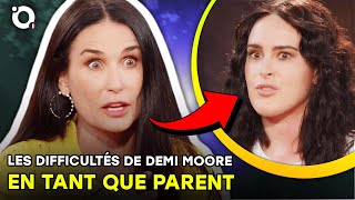 Les difficultés de Demi Moore en tant que parent