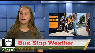 Bus Stop Weather 10-9-24