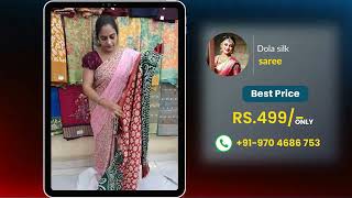 Dola silk saree - Sarees Wholesale Price Hyderabad - 9704686753