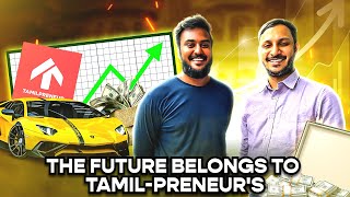 S1E6: Founders from Tamil Nadu are better w/Shyam Siddarth - Founder & CEO of Tamilpreneur