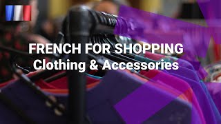 Basic French for Shopping - What You Can Buy in a French Clothes Shop? - Accessories