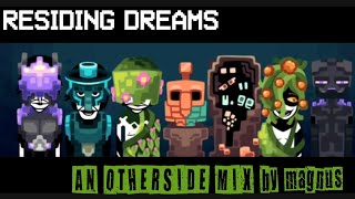 RESIDING DREAMS // incredibox otherside mix